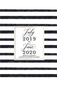 July 2019 to June 2020 Weekly & Monthly Academic Splendid Planner