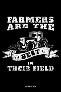 Farmers Are The Best In Their Field