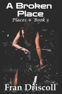 A Broken Place