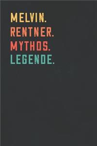 Melvin. Rentner. Mythos. Legende.