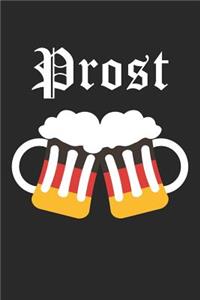 Oktoberfest Notebook - Prost German Flag Beer Oktoberfest 2019 Germany Gift - Oktoberfest Journal - Oktoberfest Diary