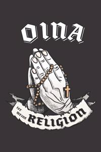 Oina Ist Meine Religion