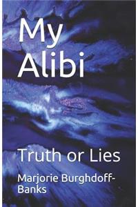 My Alibi