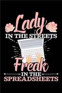 Lady in the Streets Freak in the Spreadsheets