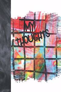 My Thoughts