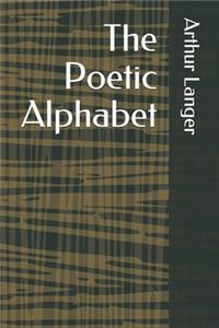 The Poetic Alphabet
