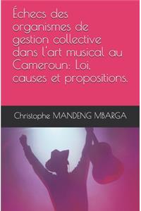 Échecs des organismes de gestion collective dans l'art musical au Cameroun