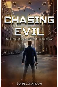 Chasing Evil