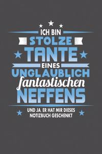 Ich Bin Stolze Tante Eines Unglaublich Fantastischen Neffens - Und Ja, Er Hat Mir Dieses Notizbuch Geschenkt