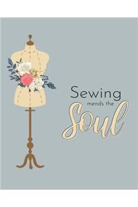 Sewing Mends The Soul