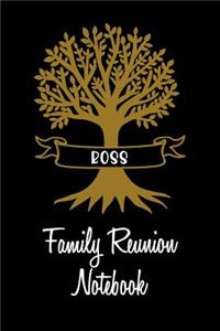 Ross Family Reunion Notebook