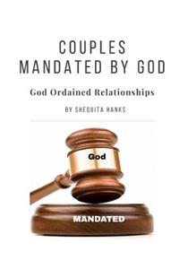 Couples Mandated By God