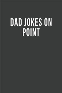 Dad Jokes on Point