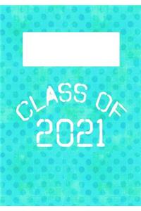 Class of 2021
