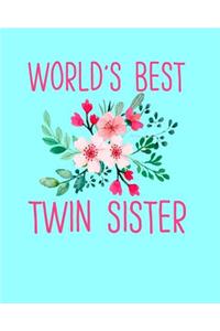 World's Best Twin Sister