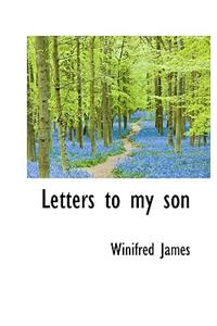 Letters to My Son