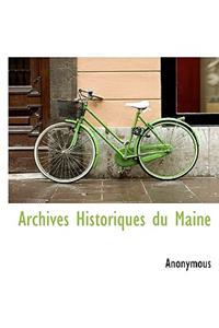 Archives Historiques Du Maine