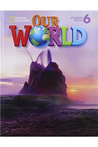 Our World 6