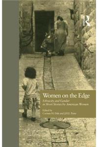 Women on the Edge