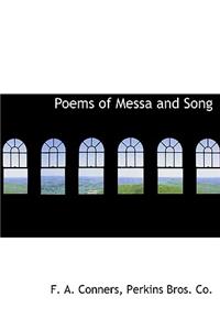Poems of Messa and Song