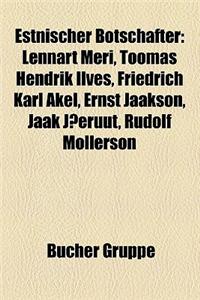Estnischer Botschafter