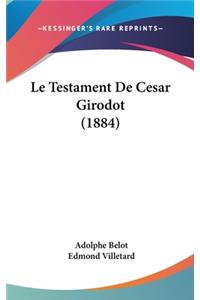 Le Testament de Cesar Girodot (1884)