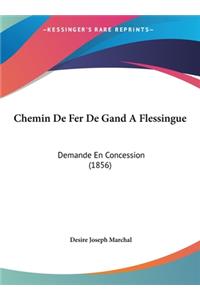 Chemin de Fer de Gand a Flessingue
