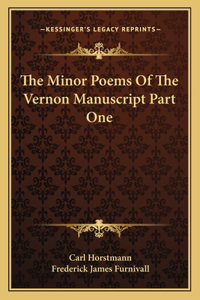 Minor Poems of the Vernon Manuscript Part One