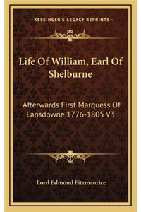 Life of William, Earl of Shelburne