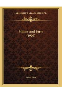 Milton and Party (1909)