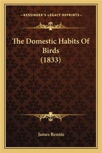 Domestic Habits of Birds (1833)