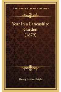 Year in a Lancashire Garden (1879)