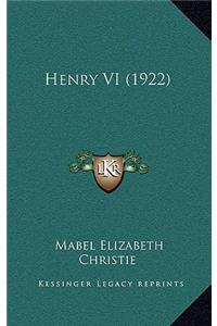 Henry VI (1922)