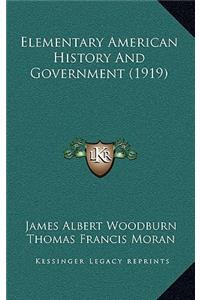 Elementary American History And Government (1919)