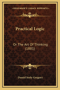 Practical Logic