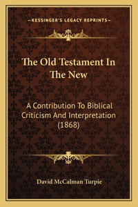 Old Testament In The New