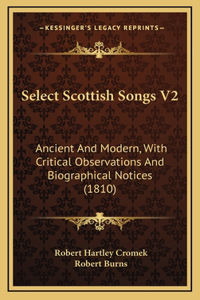Select Scottish Songs V2