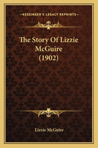 The Story Of Lizzie McGuire (1902)