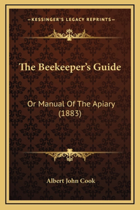 The Beekeeper's Guide