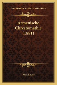 Armenische Chrestomathie (1881)