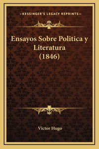 Ensayos Sobre Politica y Literatura (1846)