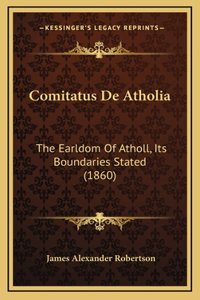 Comitatus De Atholia