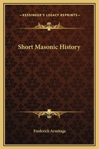 Short Masonic History