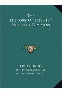 History Of The 71st Infantry Division