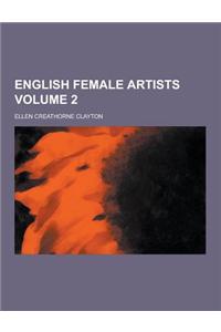 English Female Artists Volume 2