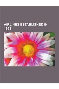 Airlines Established in 1993: Polar Air Cargo, Airtran Airways, Qatar Airways, Airasia, Norwegian Air Shuttle, Krasair, Valujet Airlines, Shaheen Ai