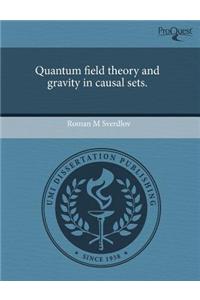 Quantum Field Theory and Gravity in Causal Sets
