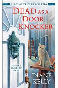Dead as a Door Knocker