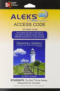 Aleks 360 Access Card (52 Weeks) for Elementary Statistics: A Step by Step Approach