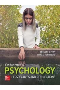 Looseleaf for Fundamentals of Psychology: Perspectives and Connections